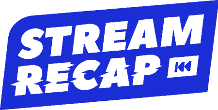 StreamRecap